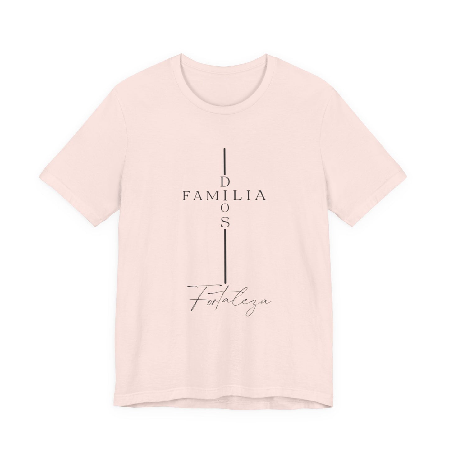 Camiseta Unisex “Dios, Familia, Fortaleza” – Mensaje Cristiano de Fe y Unidad