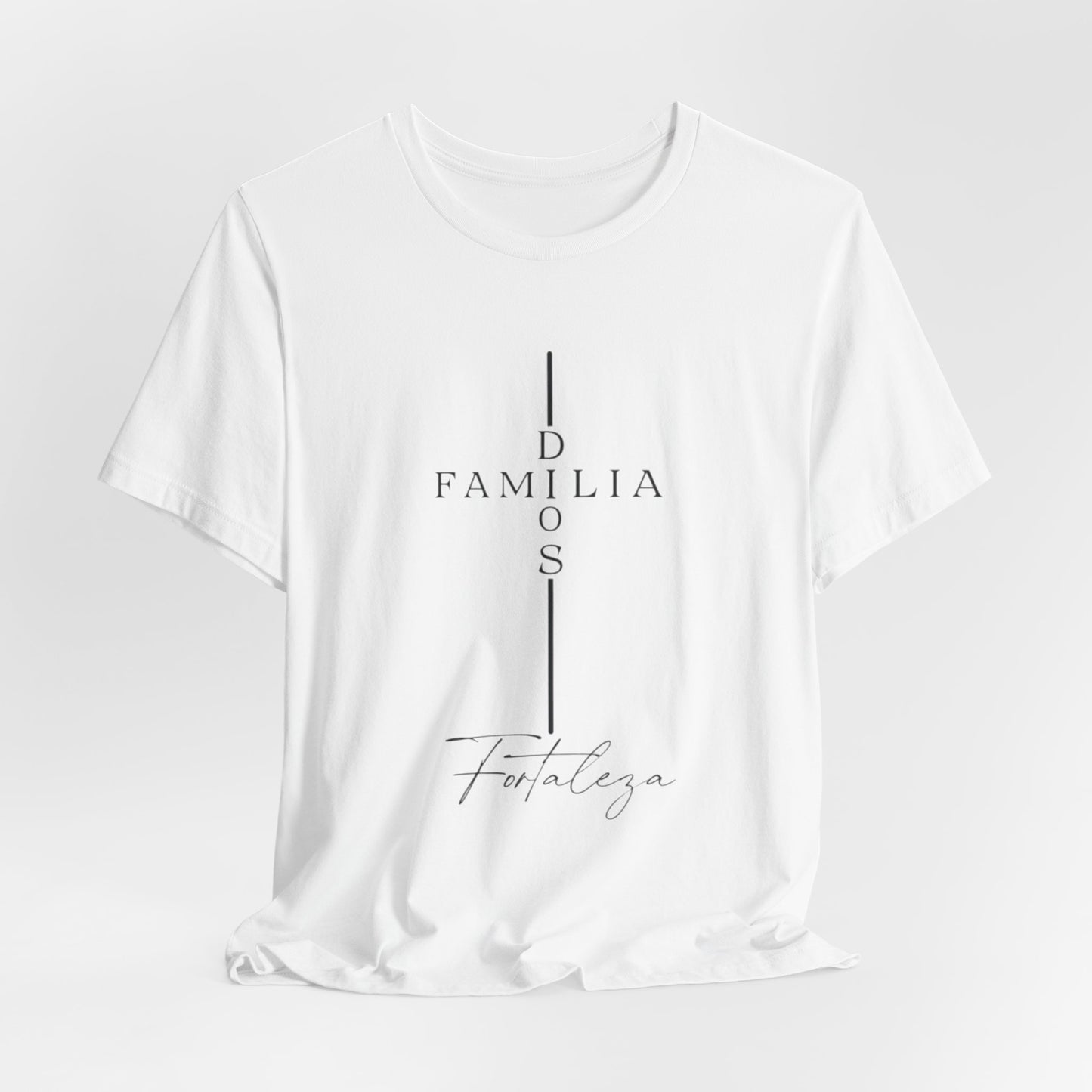 Camiseta Unisex “Dios, Familia, Fortaleza” – Mensaje Cristiano de Fe y Unidad