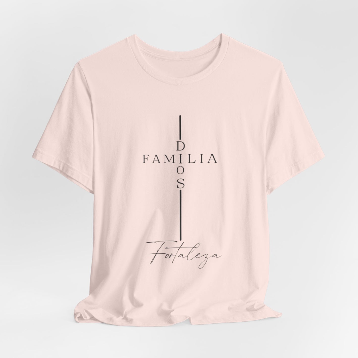 Camiseta Unisex “Dios, Familia, Fortaleza” – Mensaje Cristiano de Fe y Unidad