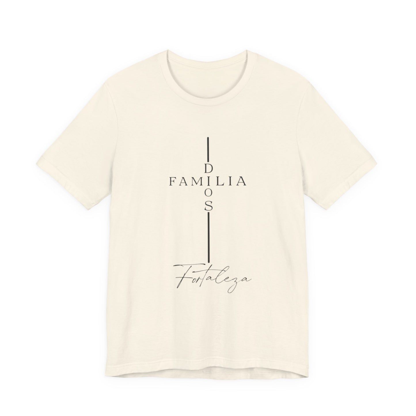 Camiseta Unisex “Dios, Familia, Fortaleza” – Mensaje Cristiano de Fe y Unidad