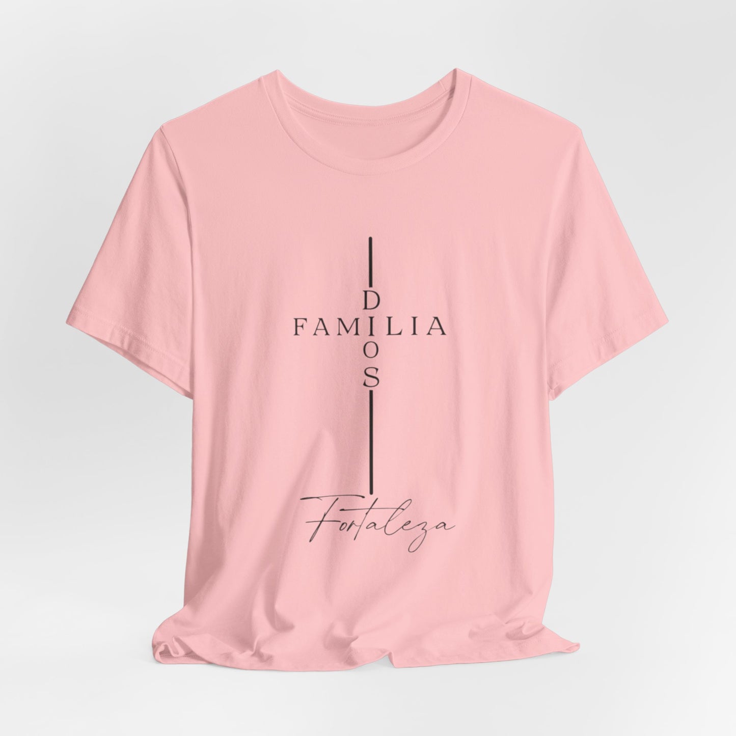Camiseta Unisex “Dios, Familia, Fortaleza” – Mensaje Cristiano de Fe y Unidad