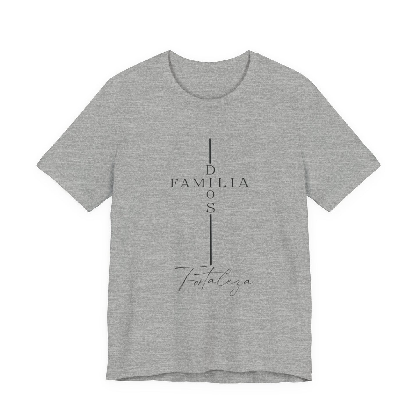 Camiseta Unisex “Dios, Familia, Fortaleza” – Mensaje Cristiano de Fe y Unidad