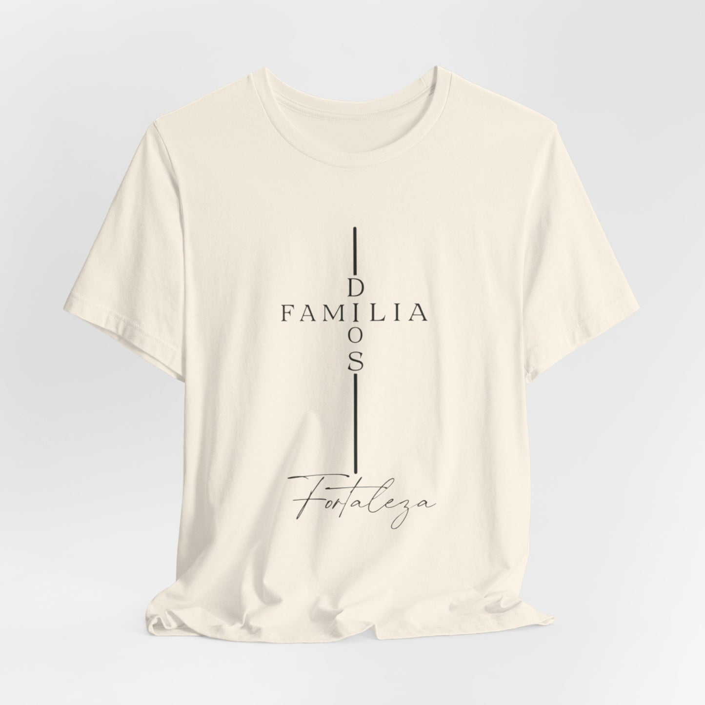 Camiseta Unisex “Dios, Familia, Fortaleza” – Mensaje Cristiano de Fe y Unidad