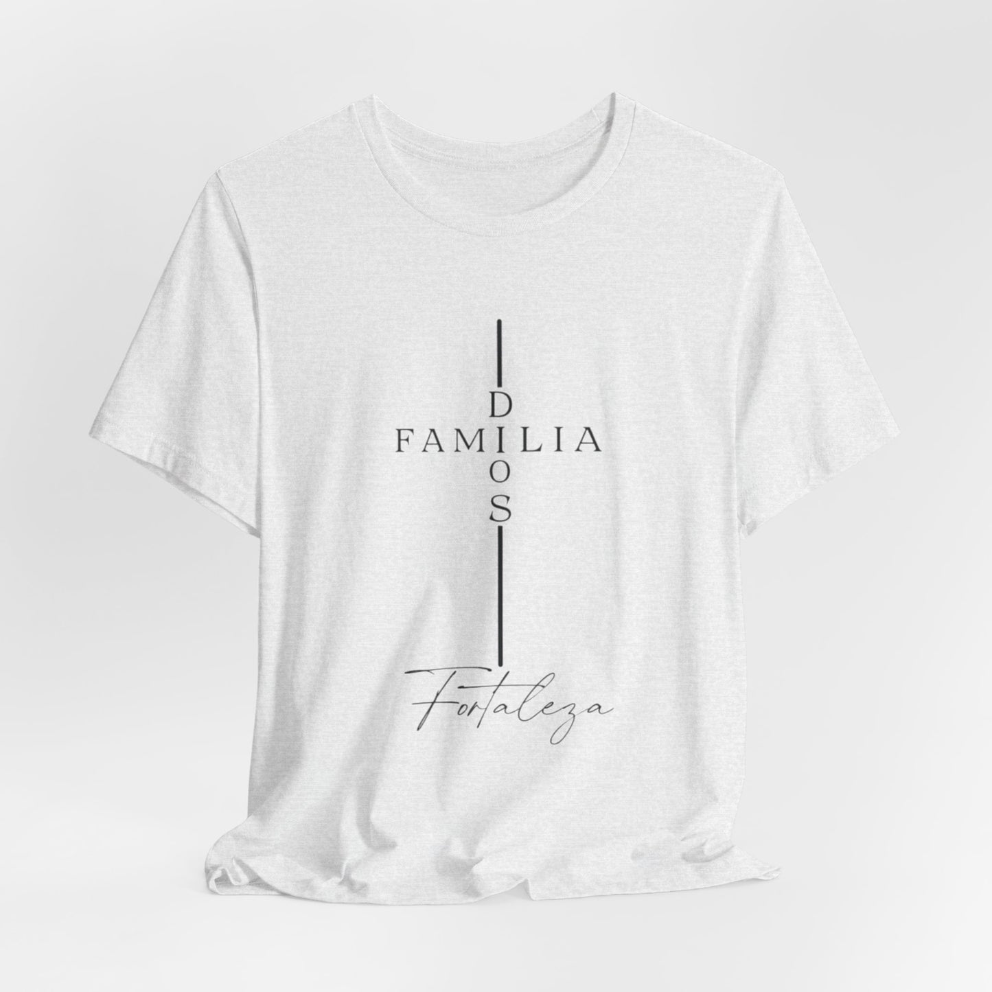 Camiseta Unisex “Dios, Familia, Fortaleza” – Mensaje Cristiano de Fe y Unidad