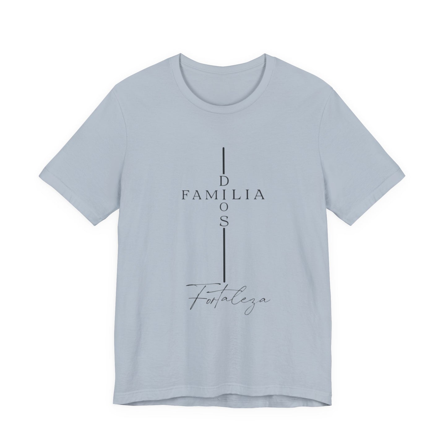 Camiseta Unisex “Dios, Familia, Fortaleza” – Mensaje Cristiano de Fe y Unidad