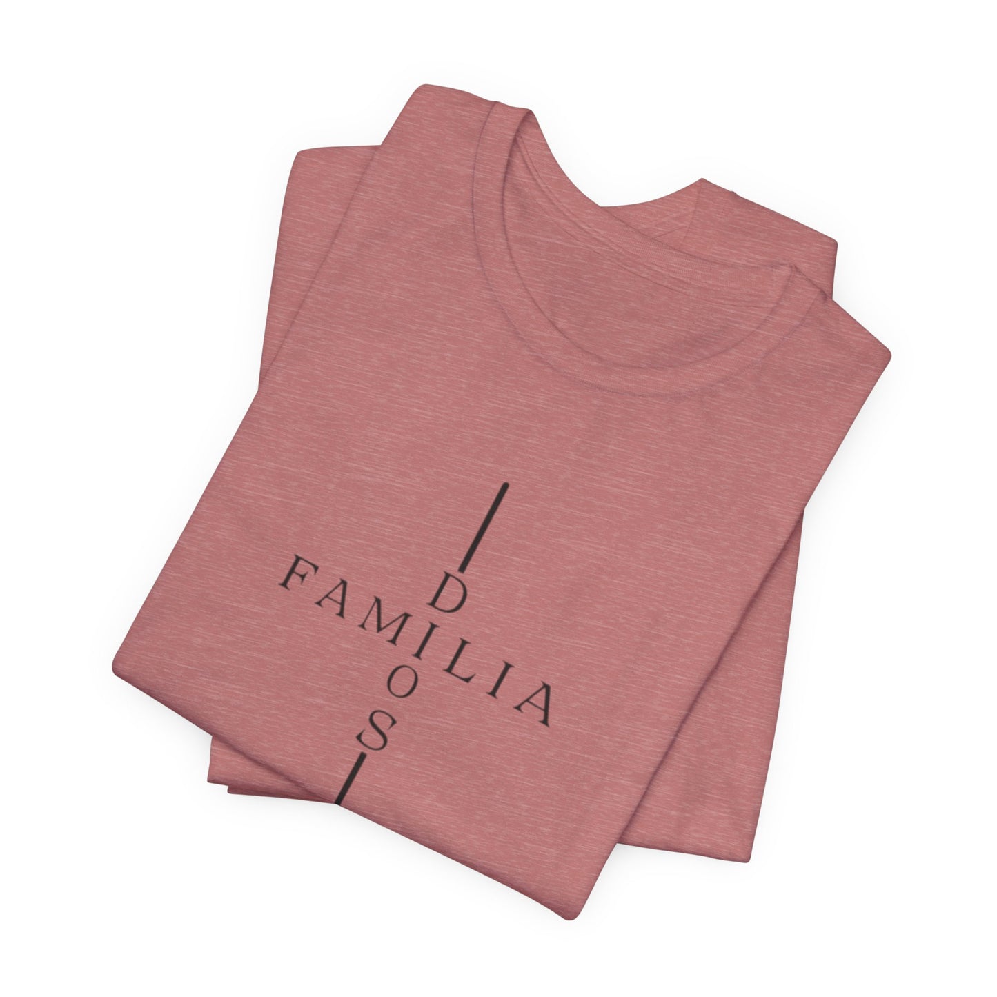 Camiseta Unisex “Dios, Familia, Fortaleza” – Mensaje Cristiano de Fe y Unidad