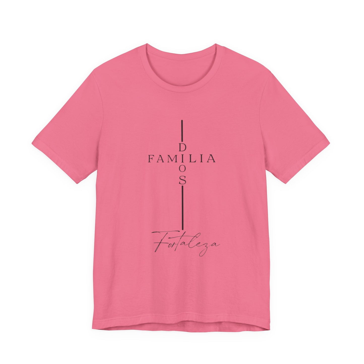 Camiseta Unisex “Dios, Familia, Fortaleza” – Mensaje Cristiano de Fe y Unidad