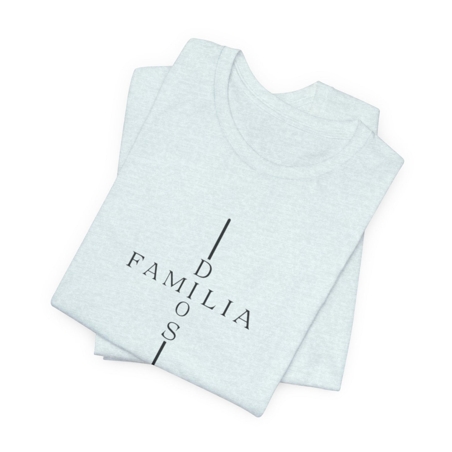 Camiseta Unisex “Dios, Familia, Fortaleza” – Mensaje Cristiano de Fe y Unidad