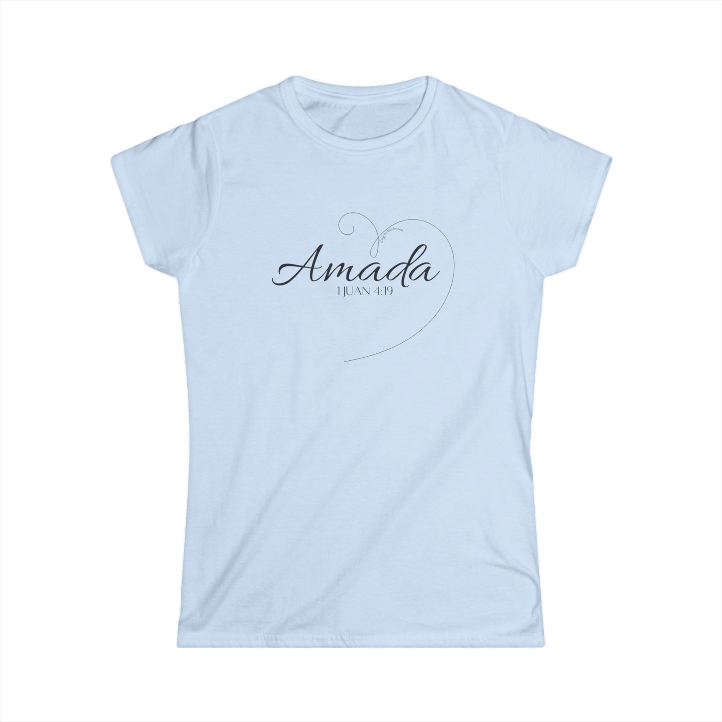 Camiseta Femenina Softstyle con Diseño “Amada”