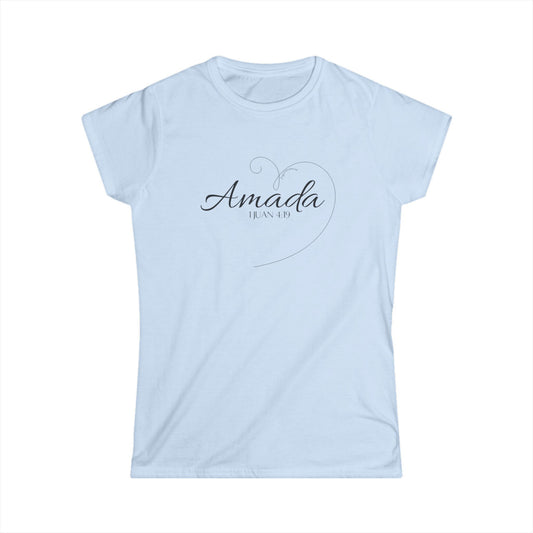 Camiseta Femenina Softstyle con Diseño “Amada”