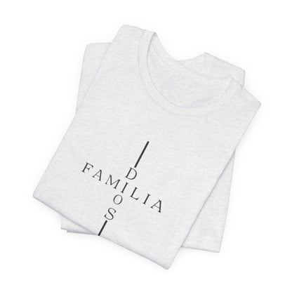 Camiseta Unisex “Dios, Familia, Fortaleza” – Mensaje Cristiano de Fe y Unidad