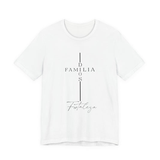 Camiseta Unisex “Dios, Familia, Fortaleza” – Mensaje Cristiano de Fe y Unidad
