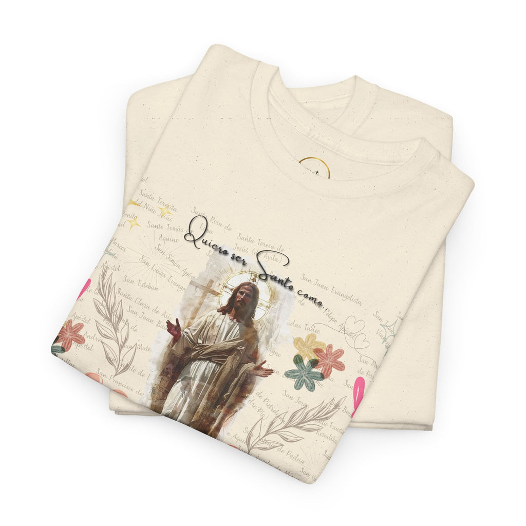 Camisa Damas - Diseño Especial "Quiero ser Santo como..."