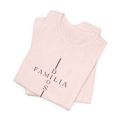 Camiseta Unisex “Dios, Familia, Fortaleza” – Mensaje Cristiano de Fe y Unidad