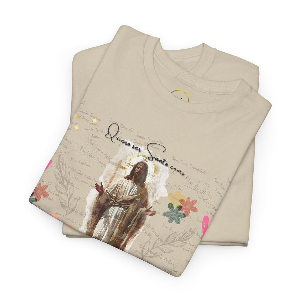 Camisa Damas - Diseño Especial "Quiero ser Santo como..."